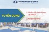 [TUYỂN GẤP] - Hyundai Đông Nam tuyển dụng tháng 09/2019