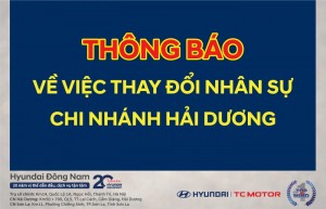 THÔNG BÁO VỀ VIỆC THAY ĐỔI NHÂN SỰ CHI NHÁNH HẢI DƯƠNG