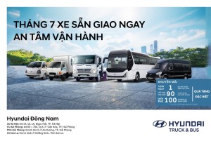 Ưu Đãi Tháng 7 Xe Tải Hyundai Tại Hyundai Đông Nam 2026
