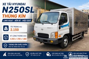 Hyundai N250SL 2.5 tấn thùng kín dài 4m3