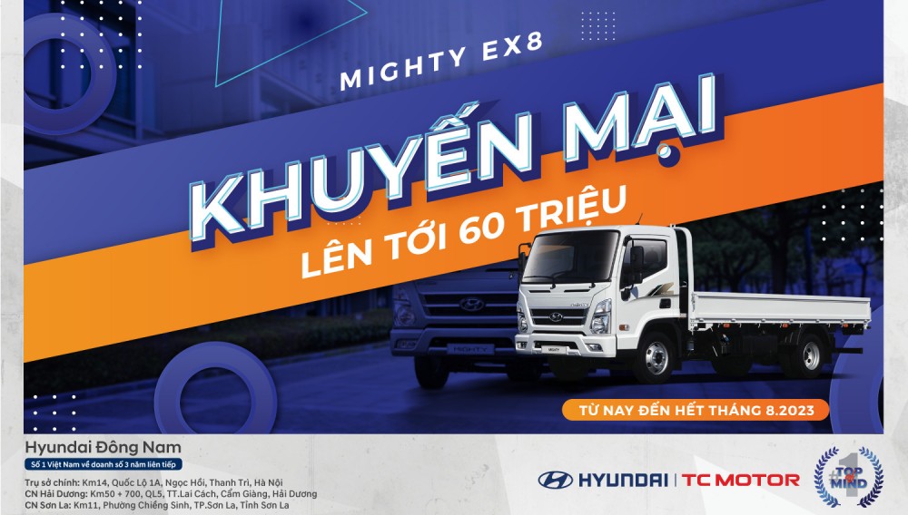 Hyundai Mighty EX8L giảm giá lên đến 60 triệu đồng