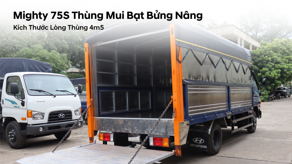 Hyundai Mighty 75S Thùng Mui Bạt Có Bửng Nâng