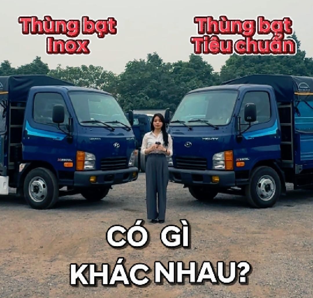 Hyundai N250SL thùng bạt inox và tiêu chuẩn có gì khác nhau?