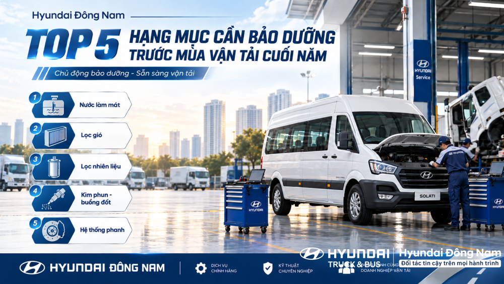 Top 5 hạng mục cần kiểm tra cho xe tải trước mùa vận tải cuối năm