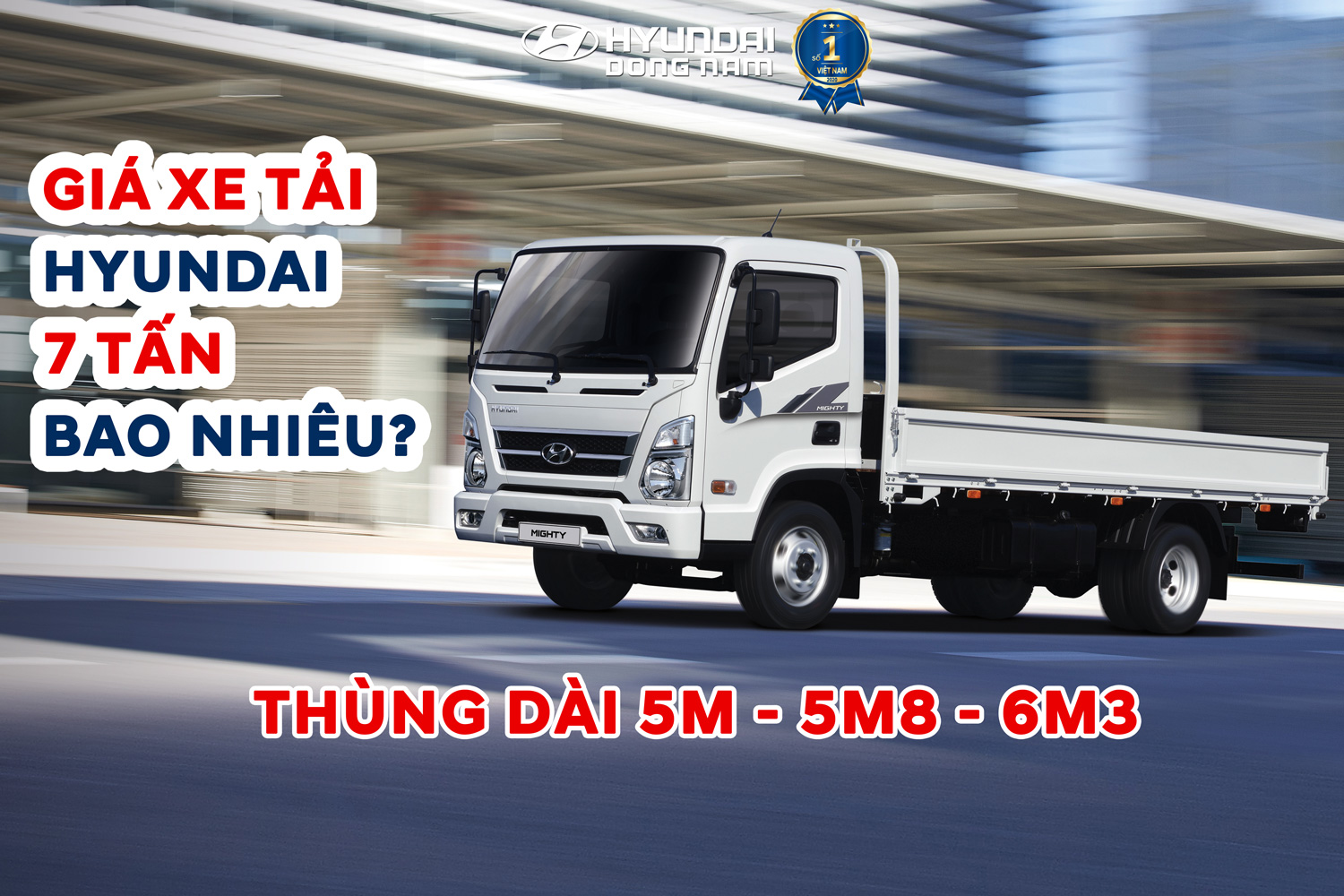 Xe tải 7 tấn Hyundai EX8 - 110SP -110SL - 110XL